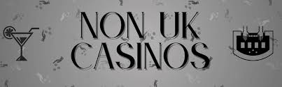 Exploring Non UK Licensed Casinos A Comprehensive Guide -1568675401