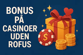 Udenlandsk Casino Uden ROFUS 2026 Muligheder og Trends